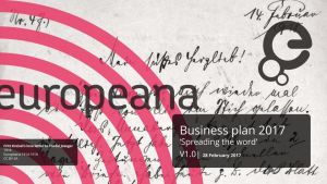 Images/publication_Thumbnails/europeana-Business-Plan-2017-Cover-Image.jpg