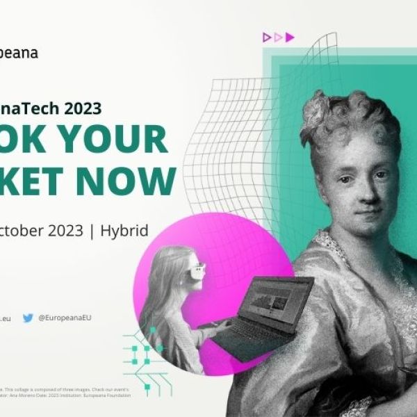 Secure your ticket for EuropeanaTech 2023