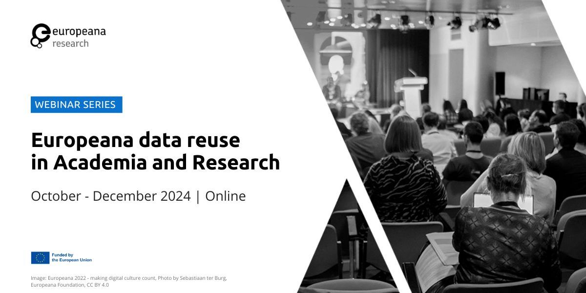 People seen from behind seated at an event. Overlaid with text Europeana data reuse in academia and research, October - December 2024, Online.