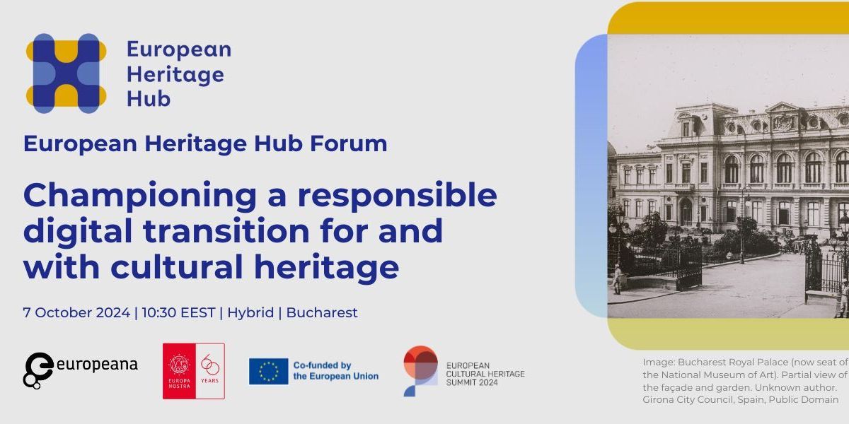 Event imagery - European Heritage Hub Forum: Championing a responsible digital transition for and with cultural heritage - showing an image of Bucharest Royal Palace Facacde and gardens