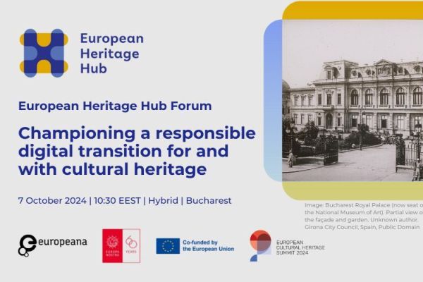 European Heritage Hub Forum: Championing a responsible digital transition for and with cultural heritage