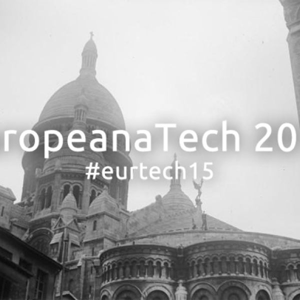 Solving Challenges Facing Digital Cultural Heritage Professionals at EuropeanaTech 2015